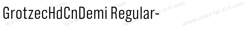 GrotzecHdCnDemi Regular字体转换